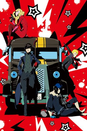 PERSONA5 the Animation - THE DAY BREAKERS -'s poster