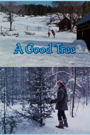 A Good Tree's poster