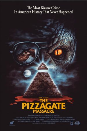 The Pizzagate Massacre's poster
