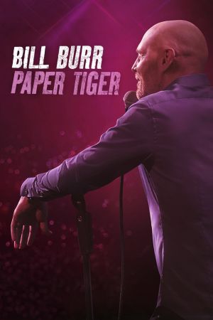 Bill Burr: Paper Tiger's poster