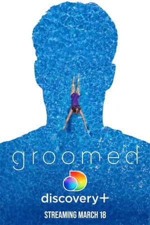 Groomed's poster
