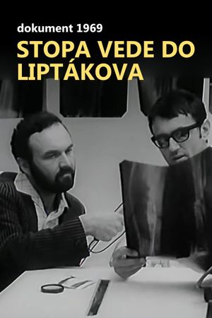 Stopa vede do Liptákova's poster