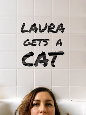 Laura Gets a Cat's poster