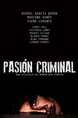 Pasión criminal's poster
