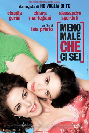 Meno male che ci sei's poster