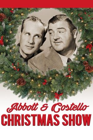 Abbott and Costello Christmas Show's poster