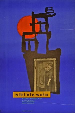 Nikt nie wola's poster