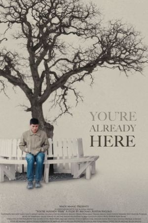 You're Already Here's poster