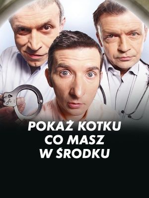Pokaz kotku, co masz w srodku's poster