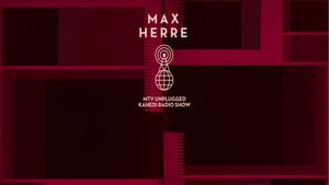 Max Herre: MTV Unplugged KAHEDI Radio Show's poster