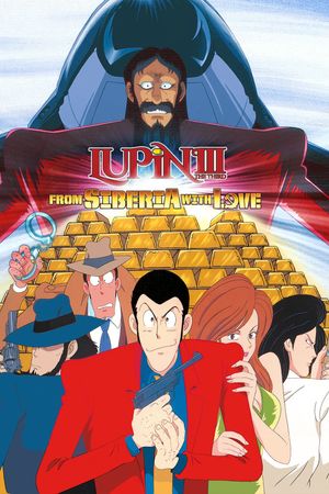 Lupin the Third: From Siberia with Love's poster