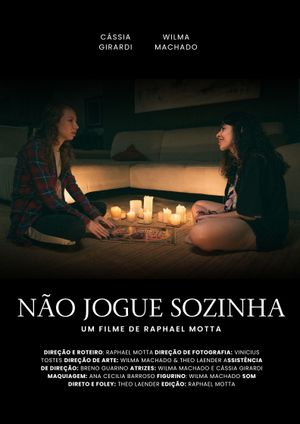 Não jogue sozinha's poster