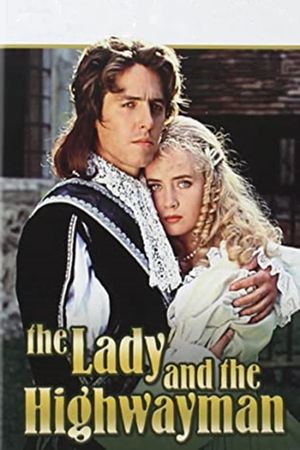 The Lady and the Highwayman's poster