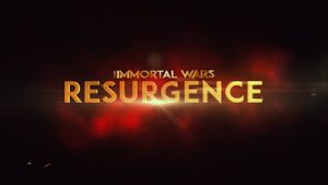 The Immortal Wars: Resurgence's poster
