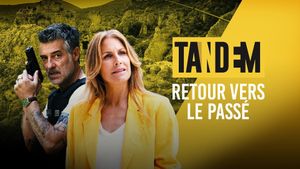 Tandem - Retour vers le passé's poster