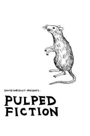 Pulped Fiction's poster