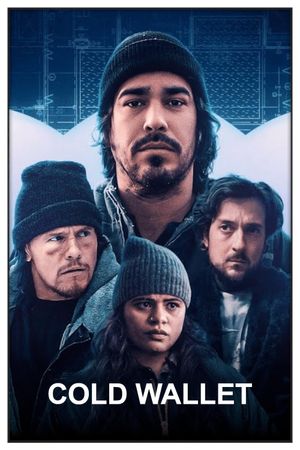 Cold Wallet's poster