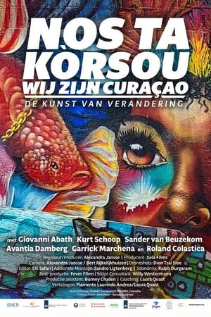 Nos Ta Kòrsou/We Are Curaçao's poster