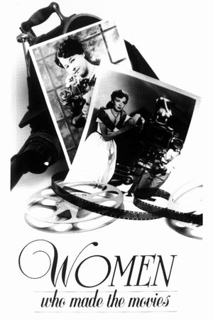 Women Who Made the Movies's poster