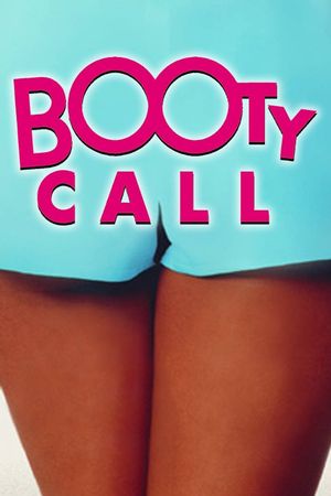 Booty Call's poster