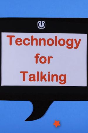 Technology for Talking's poster