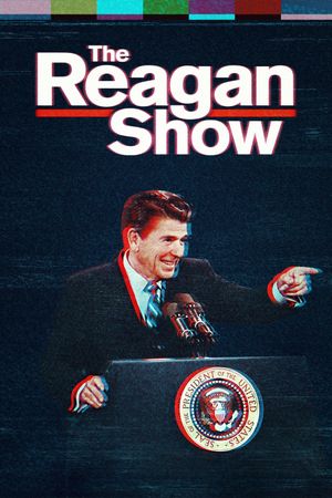 The Reagan Show's poster