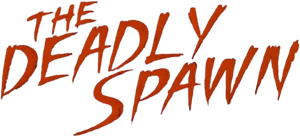 The Deadly Spawn's poster