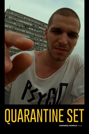 Quarantine Set's poster