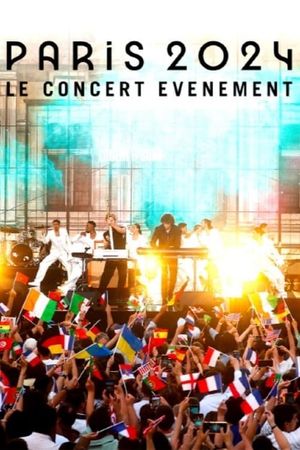 Paris 2024, le concert événement's poster