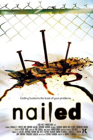 Nailed's poster