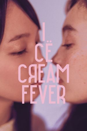 Ice Cream Fever's poster