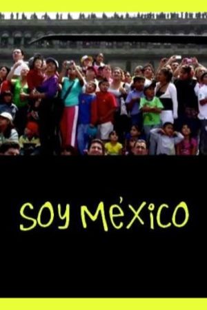 I Am Mexico's poster