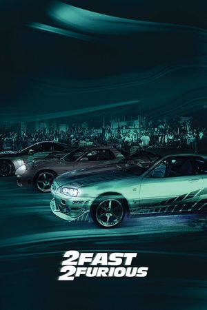 2 Fast 2 Furious's poster