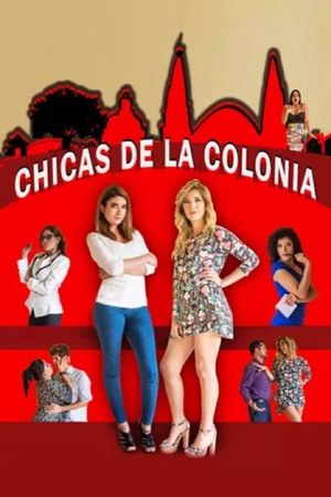 Las chicas de la colonia's poster