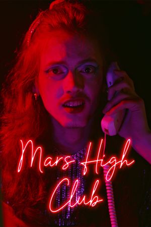 MARS HIGH CLUB's poster