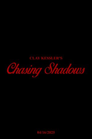 Chasing Shadows's poster
