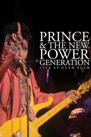 Prince & The New Power Generation - Live at Glam Slam's poster