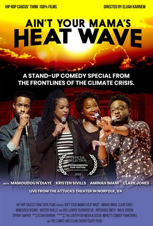 Ain't Your Mama's Heat Wave's poster