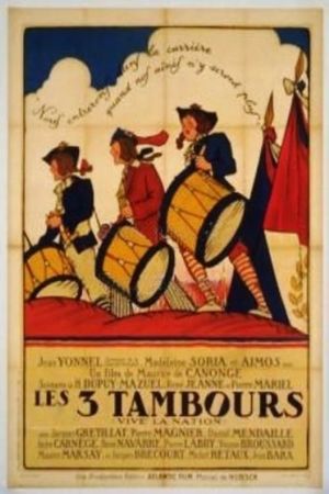 Les 3 tambours's poster