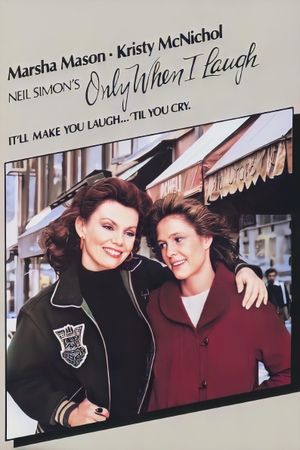 Only When I Laugh's poster