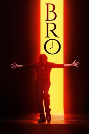 Bro's poster