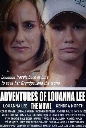 Adventures of Louanna Lee: The Movie's poster