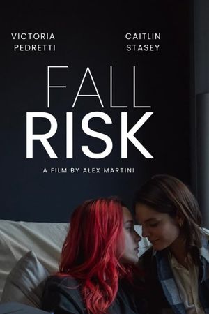 Fall Risk's poster