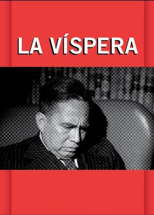 La víspera's poster