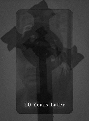 10 Years Later's poster