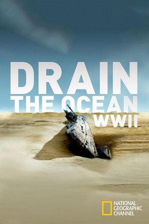 Drain The Ocean: WWII's poster