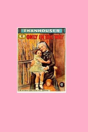 Only in the Way's poster