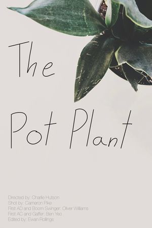 The Pot Plant's poster