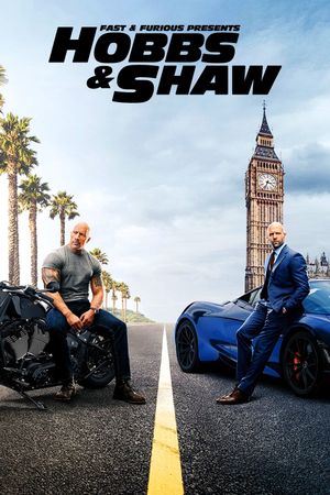 Fast & Furious Presents: Hobbs & Shaw's poster