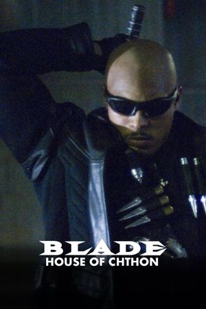 Blade: House of Chthon's poster